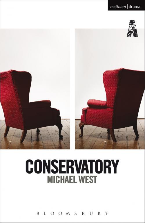 Cover of the book Conservatory by Michael West, Bloomsbury Publishing