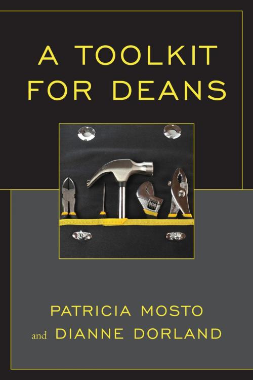 Cover of the book A Toolkit for Deans by Dianne Dorland, Patricia Mosto, Rowman & Littlefield Publishers