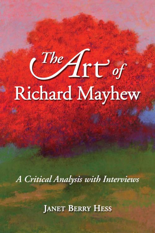 Cover of the book The Art of Richard Mayhew by Janet Berry Hess, McFarland & Company, Inc., Publishers