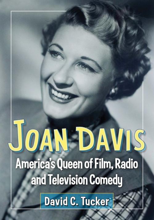 Cover of the book Joan Davis by David C. Tucker, McFarland & Company, Inc., Publishers