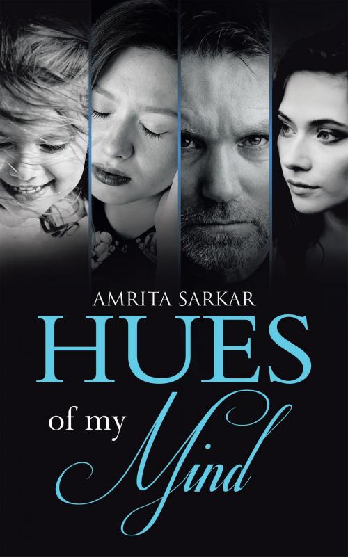 Cover of the book Hues of My Mind by Amrita Sarkar, Partridge Publishing India