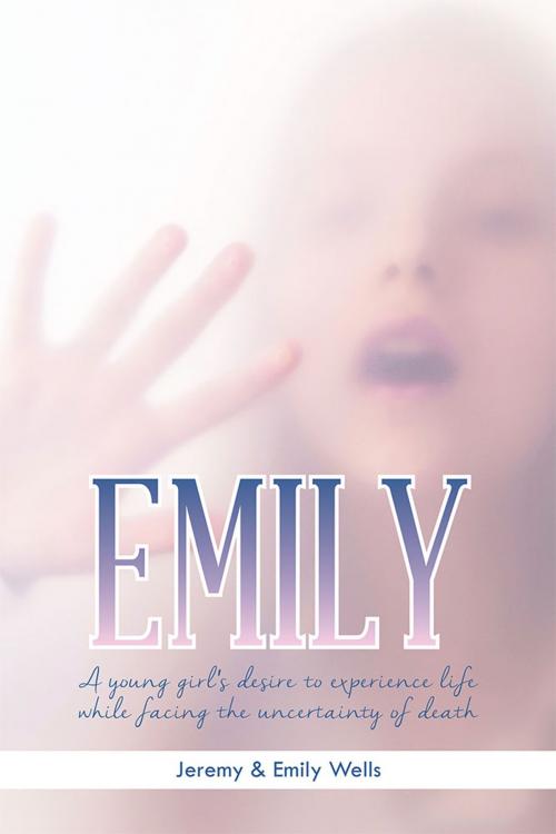 Cover of the book Emily by Jeremy Wells, Emily Wells, Trafford Publishing