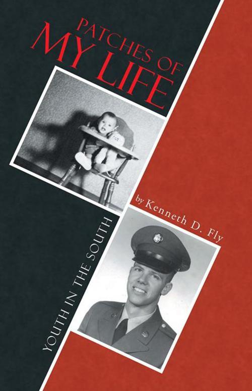 Cover of the book Patches of My Life by Kenneth D. Fly, iUniverse