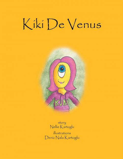 Cover of the book Kiki De Venus by Nellie Kartoglu, Xlibris UK