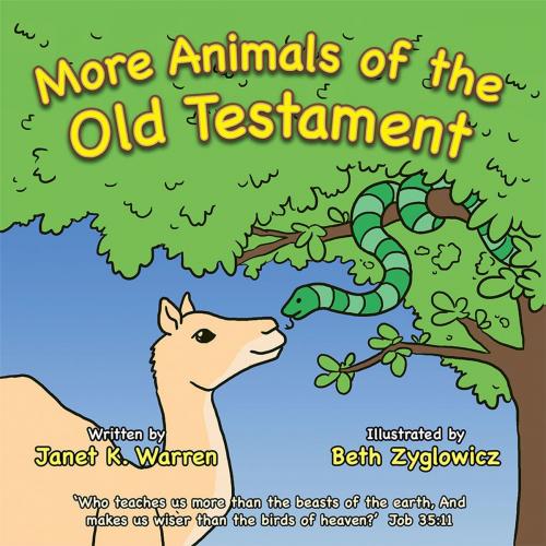 Cover of the book More Animals of the Old Testament by Janet K. Warren, AuthorHouse