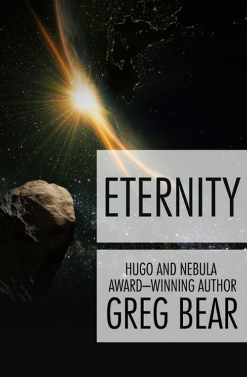 Cover of the book Eternity by Greg Bear, Open Road Media