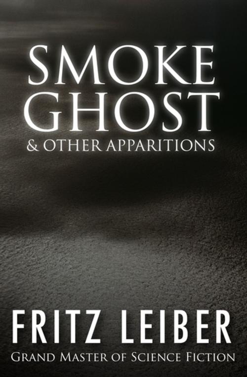 Cover of the book Smoke Ghost by Fritz Leiber, Open Road Media