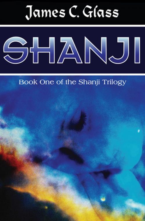 Cover of the book Shanji by James C. Glass, Open Road Media