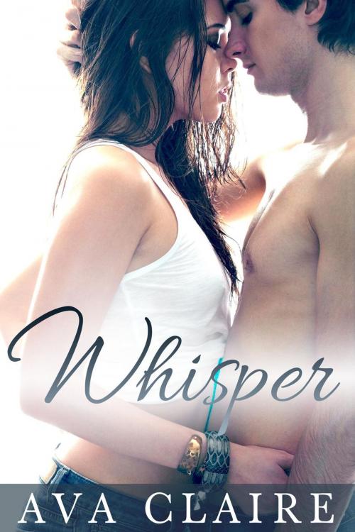 Cover of the book Whisper by Ava Claire, Ava Claire