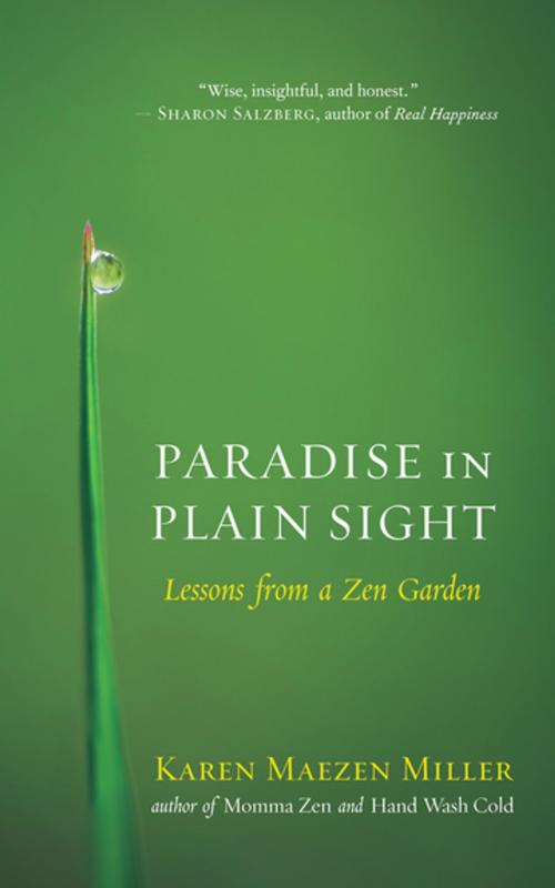 Cover of the book Paradise in Plain Sight by Karen Maezen Miller, New World Library