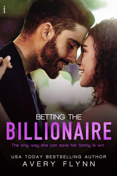 Cover of the book Betting the Billionaire by Avery Flynn, Entangled Publishing, LLC