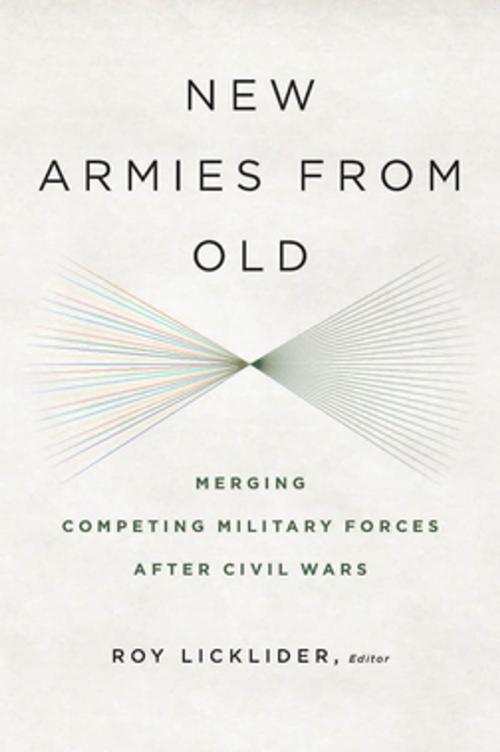 Cover of the book New Armies from Old by , Georgetown University Press