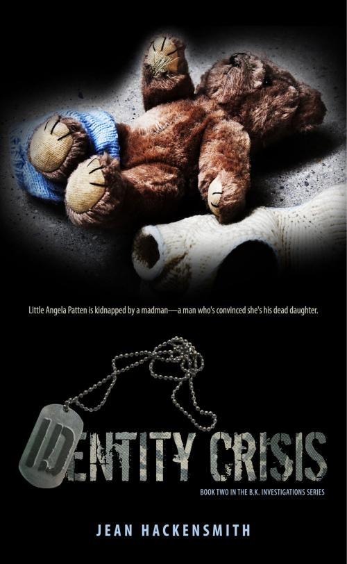 Cover of the book  Identity Crisis Identity CrisisIdentity Crisis by Jean Hackensmith, Inkwater Press