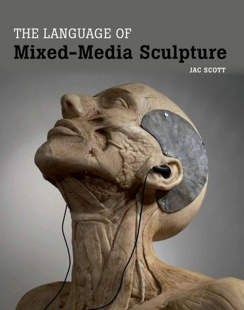 Cover of the book Language of Mixed-Media Sculpture by Jac Scott, Crowood