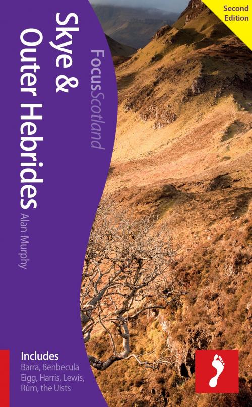 Cover of the book Skye & Outer Hebrides, 2nd edition: Includes Barra, Benbecula, Eigg, Harris, Lewis, Rum, the Uists by Alan Murphy, Footprint Handbooks
