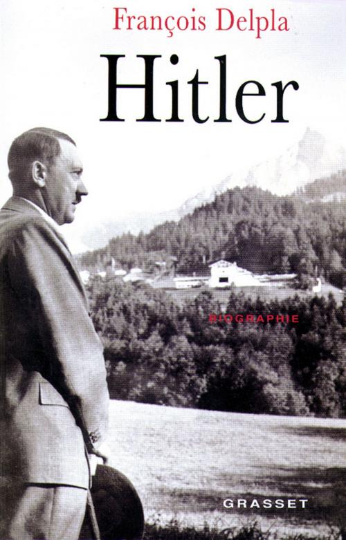 Cover of the book Hitler by François Delpla, Grasset