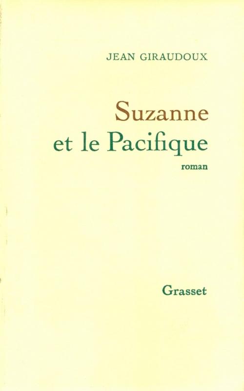 Cover of the book Suzanne et le Pacifique by Jean Giraudoux, Grasset