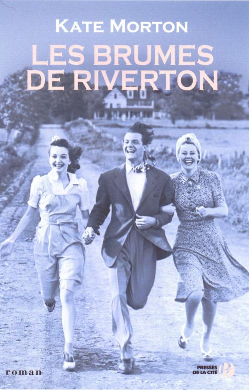 Cover of the book Les brumes de Riverton by Kate MORTON, Place des éditeurs