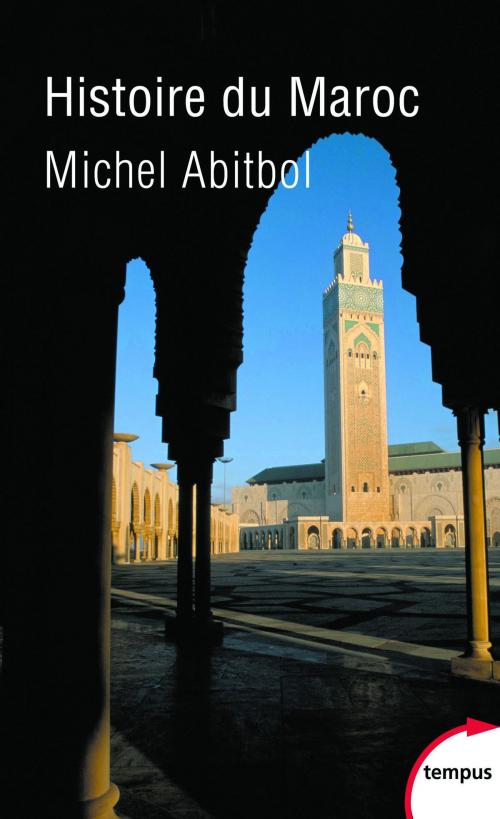 Cover of the book Histoire du Maroc by Michel ABITBOL, Place des éditeurs