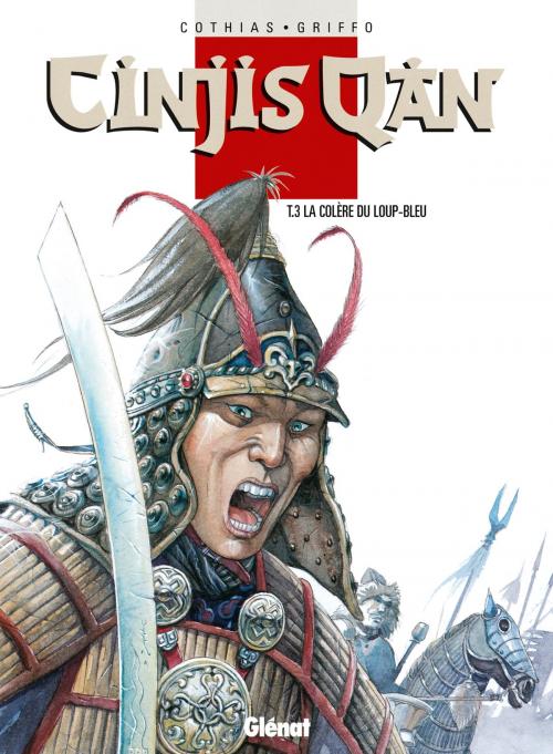 Cover of the book Cinjis qan - Tome 03 by Patrick Cothias, Griffo, Glénat BD