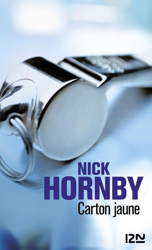 Cover of the book Carton jaune by Nick HORNBY, Univers Poche