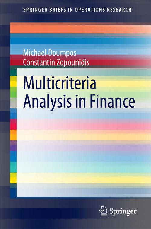 Cover of the book Multicriteria Analysis in Finance by Michael Doumpos, Constantin Zopounidis, Springer International Publishing