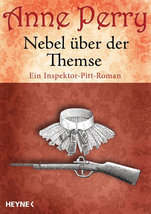 Cover of the book Nebel über der Themse by Anne Perry, Heyne Verlag