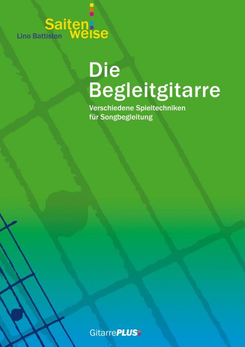 Cover of the book Die Begleitgitarre by Lino Battiston, Books on Demand