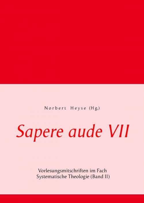 Cover of the book Sapere aude VII by , Books on Demand