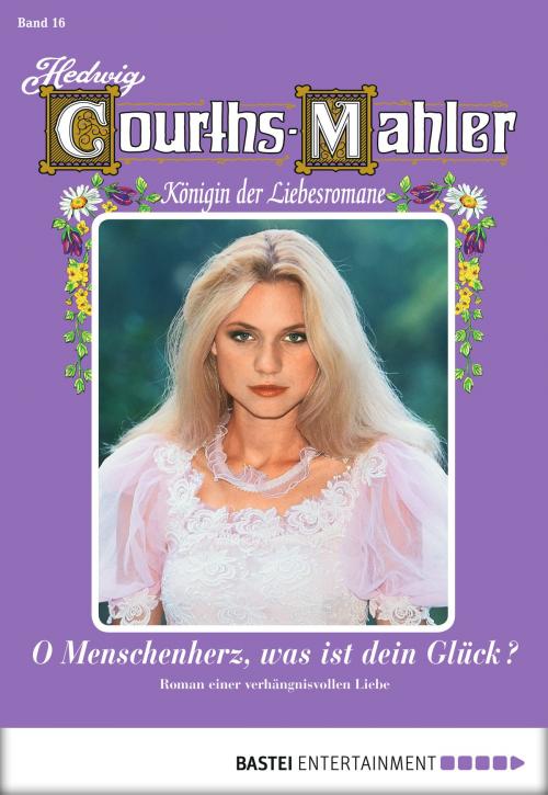 Cover of the book Hedwig Courths-Mahler - Folge 016 by Hedwig Courths-Mahler, Bastei Entertainment