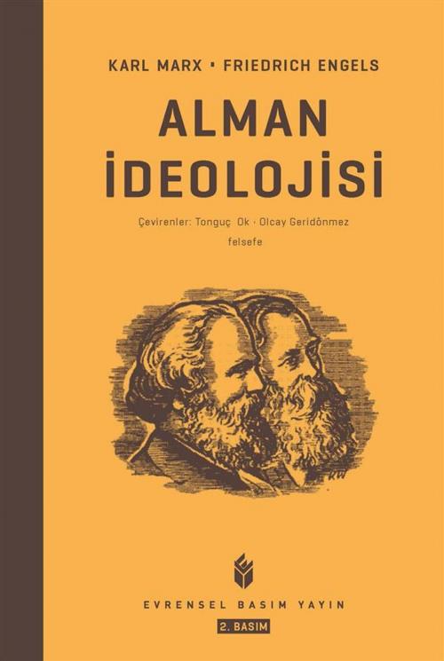 Cover of the book Alman İdeolojisi by Karl Marx, Friedrich Engels, Evrensel Basım Yayın
