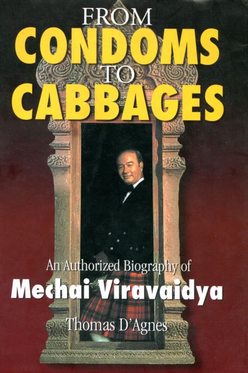 Cover of the book From Condoms to Cabbages by Thomas D'Agnes, Proglen