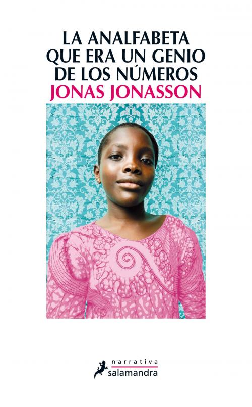 Cover of the book La analfabeta que era un genio de los números by Jonas Jonasson, Ediciones Salamandra