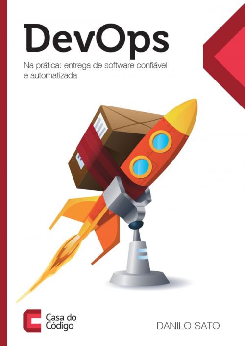 Cover of the book Devops in Practice by Danilo Sato, Casa do Código