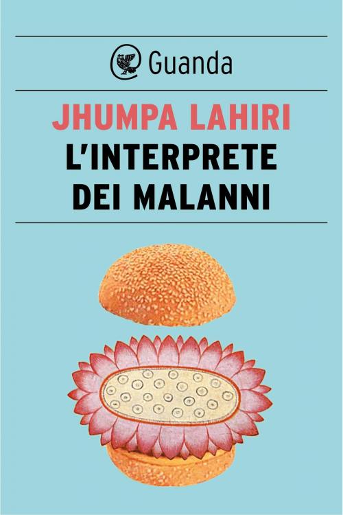 Cover of the book L'interprete dei malanni by Jhumpa Lahiri, Guanda