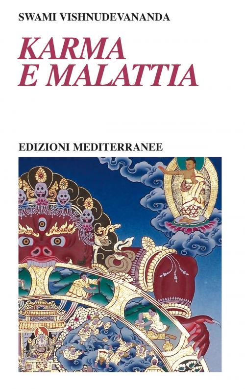 Cover of the book Karma e Malattia by Swami Vishnudevananda, Edizioni Mediterranee