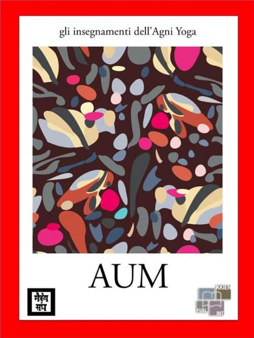 Cover of the book AUM by anonymous, KKIEN Publ. Int.