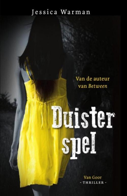 Cover of the book Duister spel by Jessica Warman, Uitgeverij Unieboek | Het Spectrum