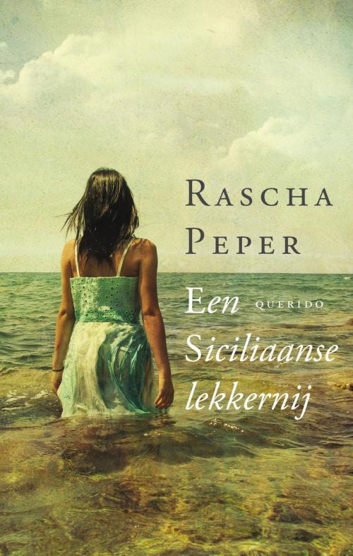 Cover of the book Een Siciliaanse lekkernij by Rascha Peper, Singel Uitgeverijen