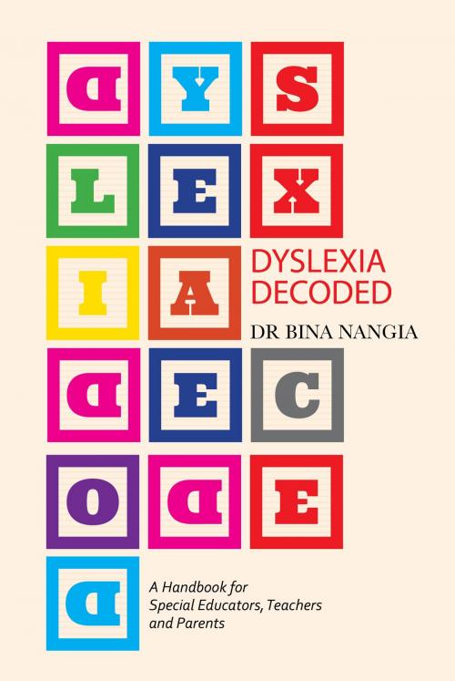 Cover of the book Dyslexia Decoded by Bina Nangia, Hay House