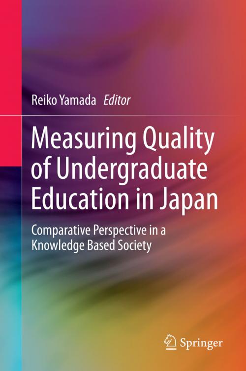 Cover of the book Measuring Quality of Undergraduate Education in Japan by , Springer Singapore
