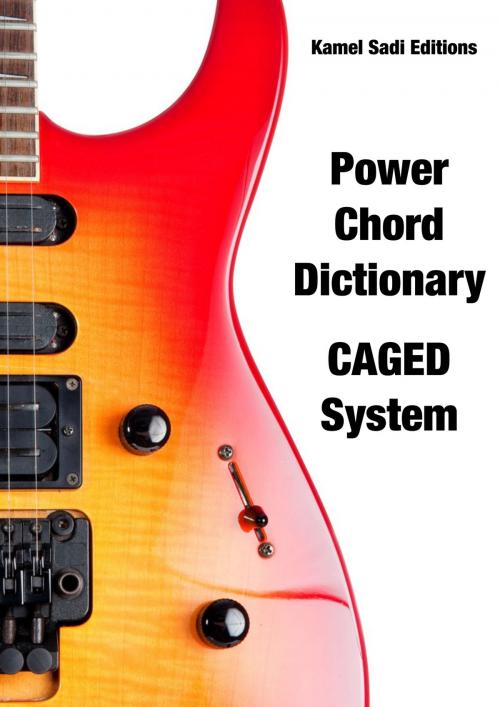 Cover of the book Guitar Power Chord by Kamel Sadi, Kamel Sadi