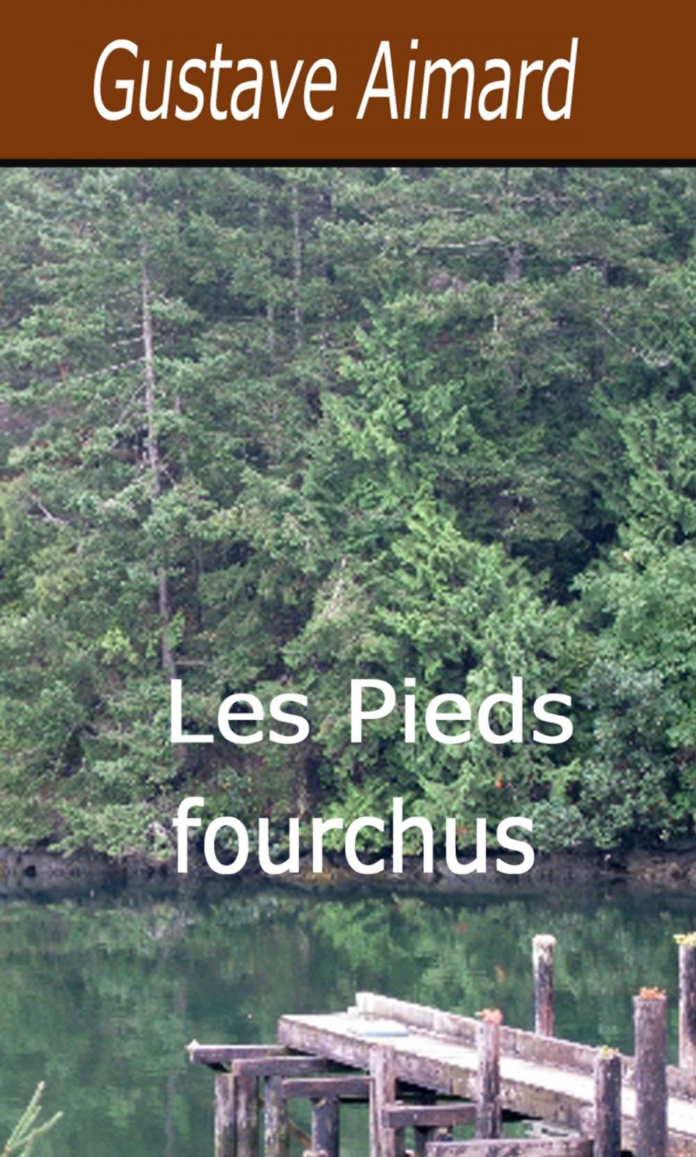 Big bigCover of Les Pieds fourchus