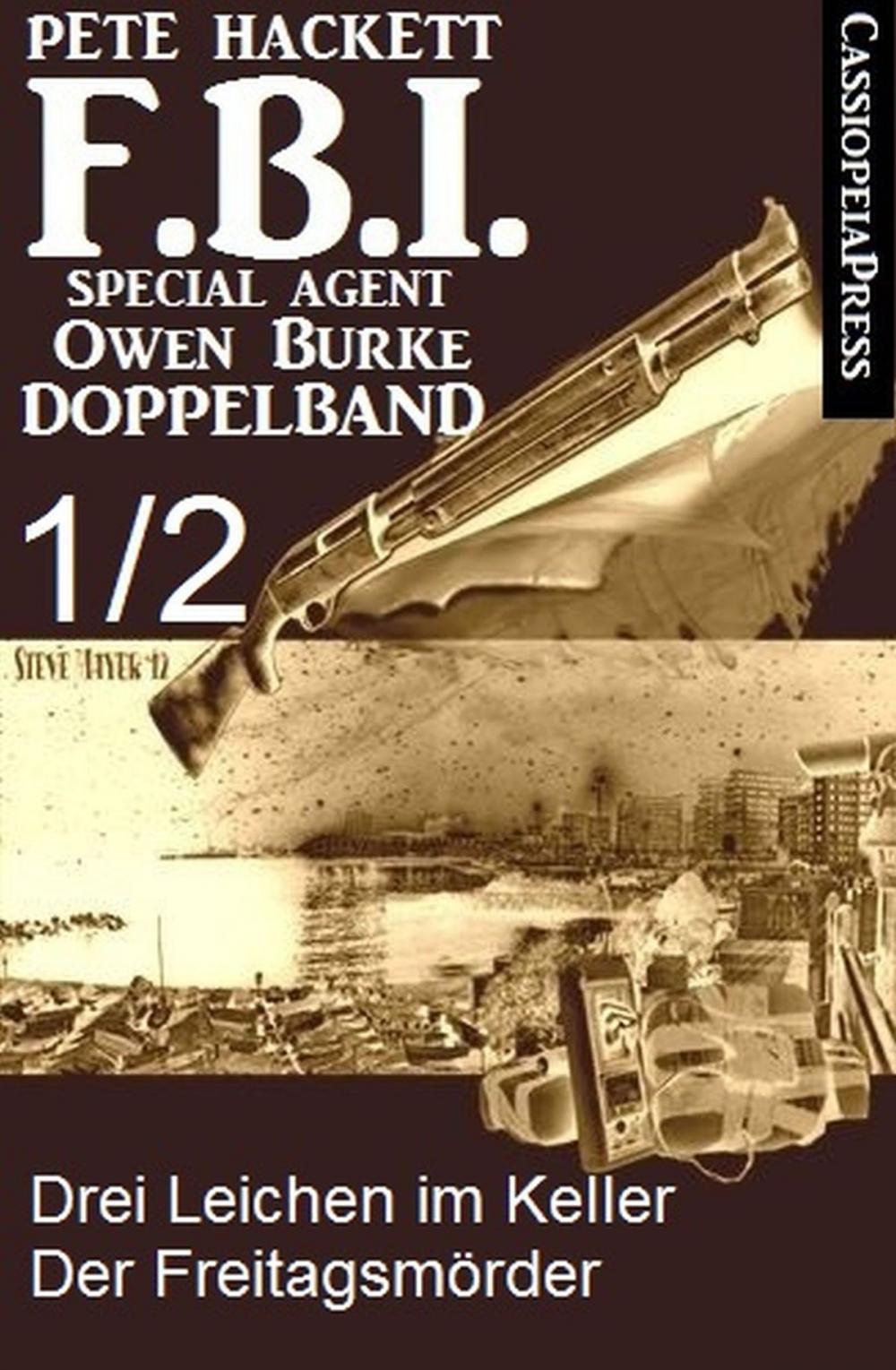 Big bigCover of FBI Special Agent Owen Burke Folge 1/2 - Doppelband