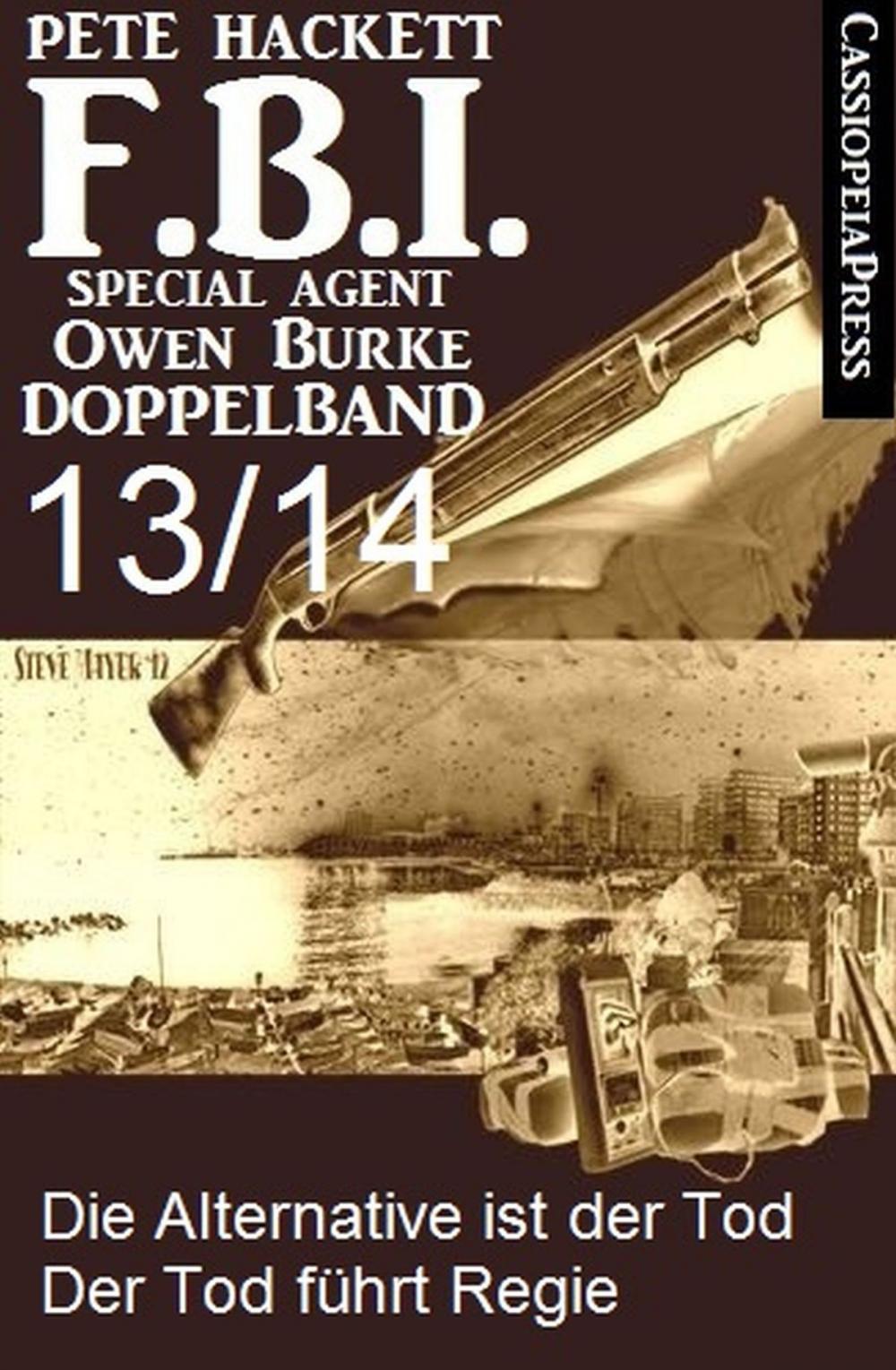 Big bigCover of FBI Special Agent Owen Burke Folge 13/14 - Doppelband