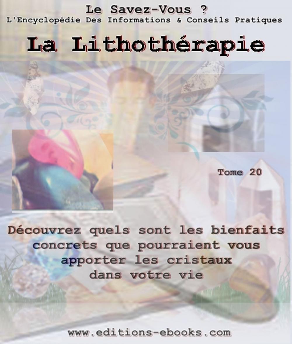 Big bigCover of La lithothérapie