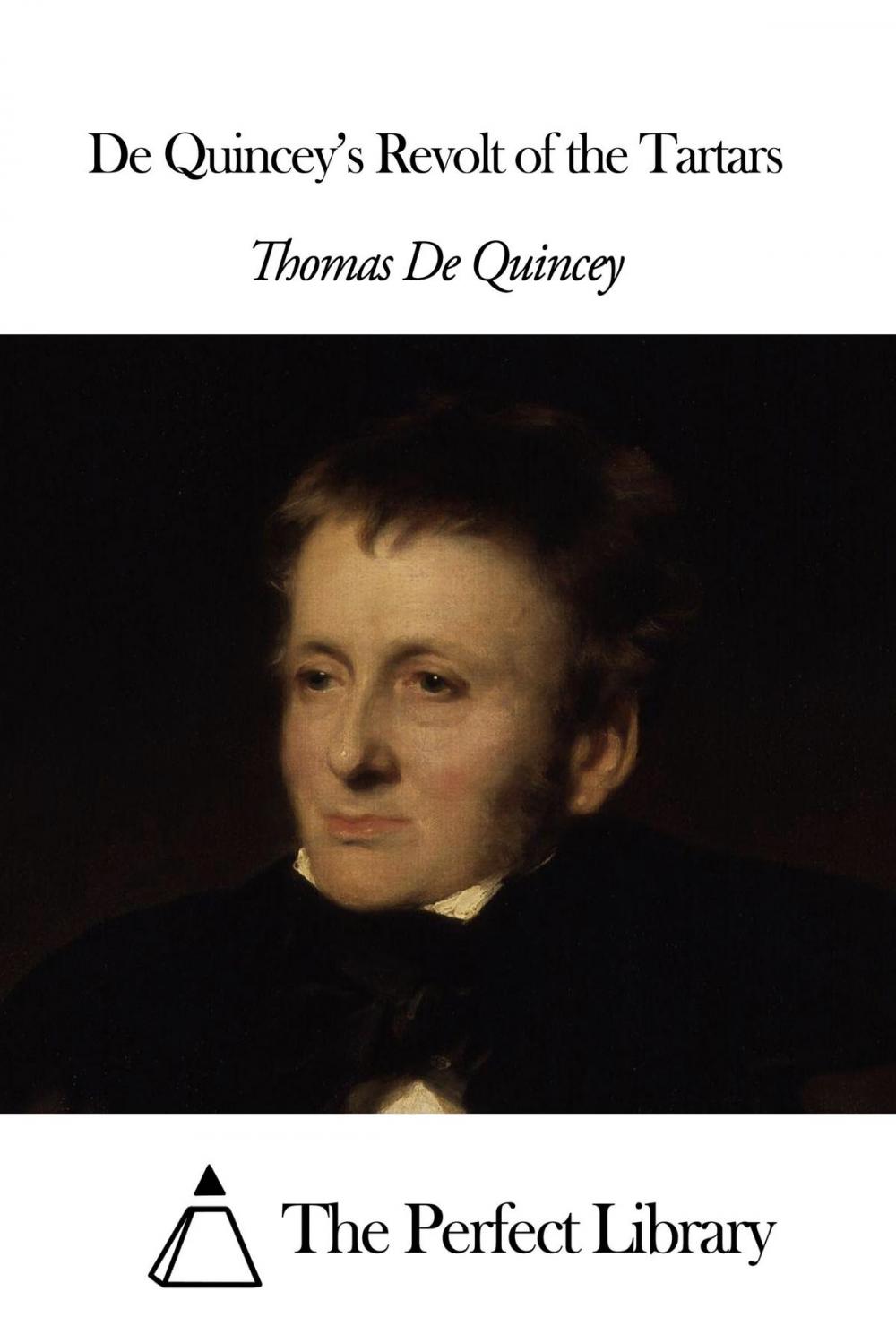 Big bigCover of De Quincey’s Revolt of the Tartars