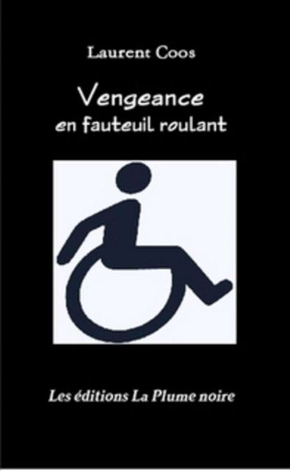 Big bigCover of Vengeance en fauteuil roulant