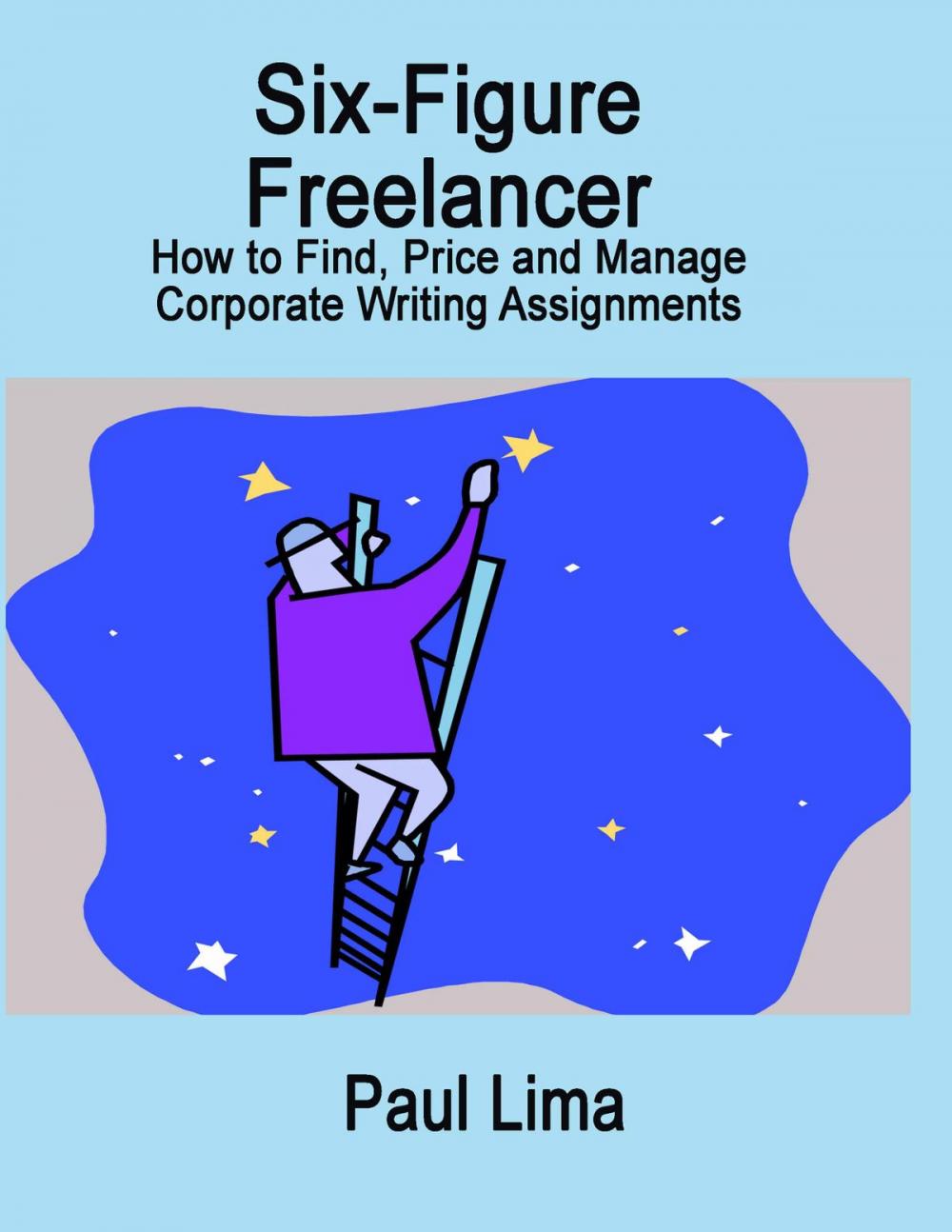 Big bigCover of Six-Figure Freelancer