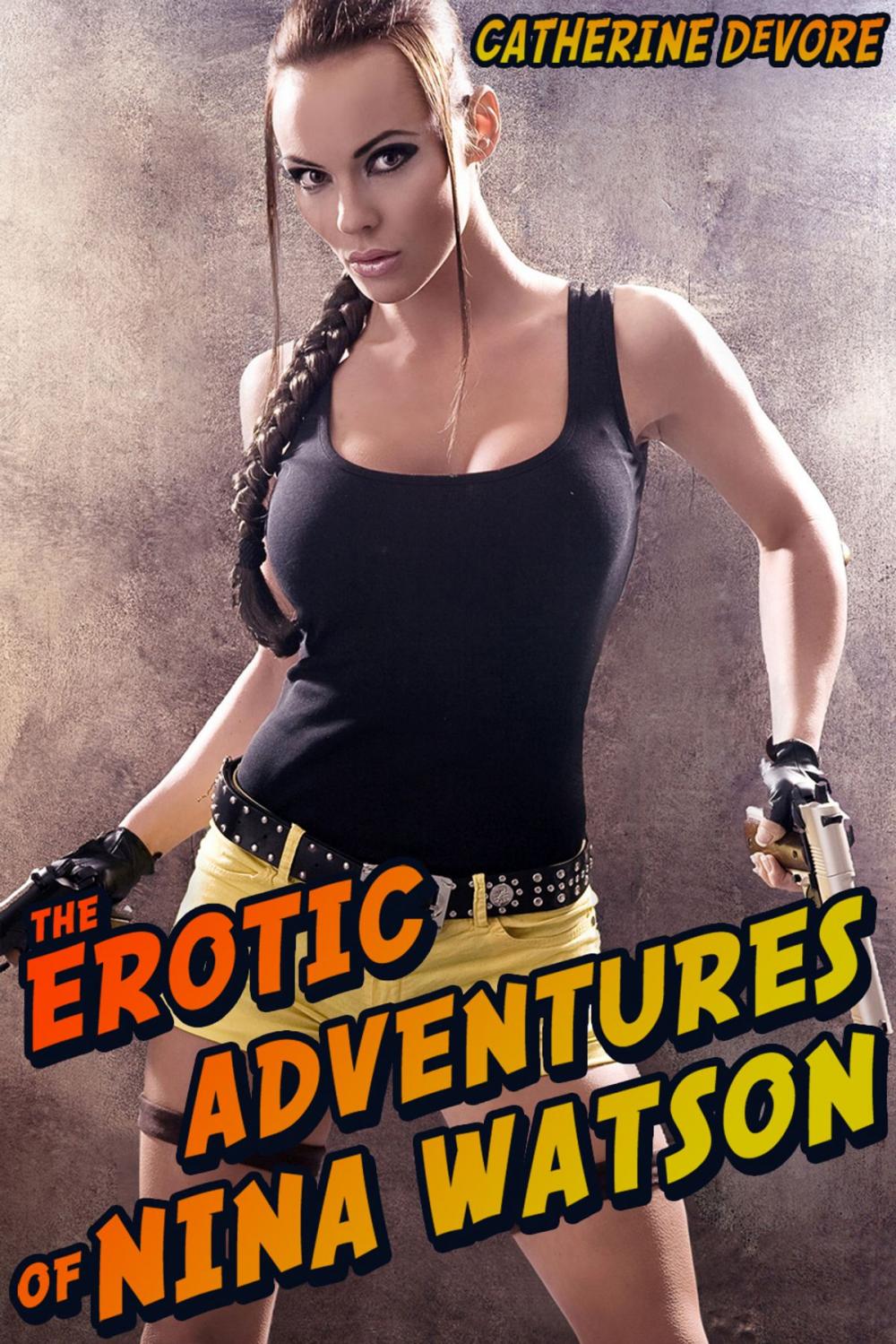 Big bigCover of The Erotic Adventures of Nina Watson